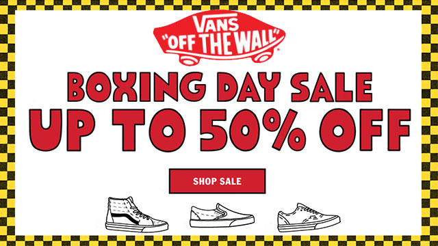 Vans Boxing Day Sale - Up To 50% Off 